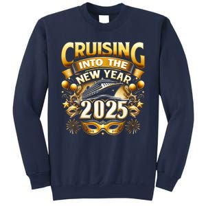 Cruising Into The New Year 2025 Family New Year Trip 2025 Sweatshirt