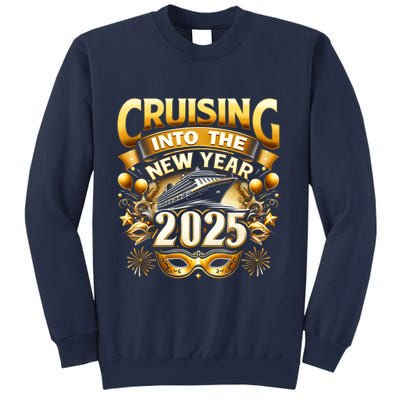 Cruising Into The New Year 2025 Family New Year Trip 2025 Sweatshirt