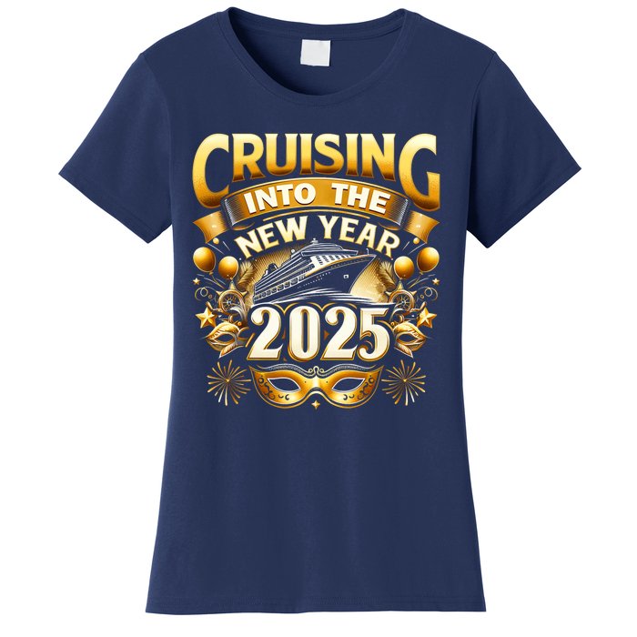 Cruising Into The New Year 2025 Family New Year Trip 2025 Women's T-Shirt