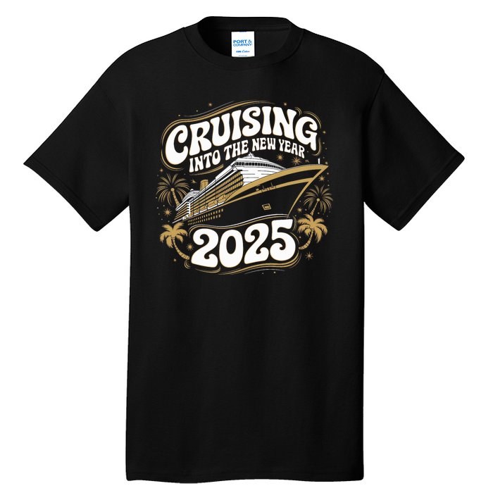 Cruising Into The New Year 2025 Family Matching Holiday Trip Tall T-Shirt