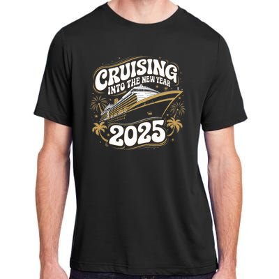 Cruising Into The New Year 2025 Family Matching Holiday Trip Adult ChromaSoft Performance T-Shirt