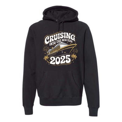 Cruising Into The New Year 2025 Family Matching Holiday Trip Premium Hoodie