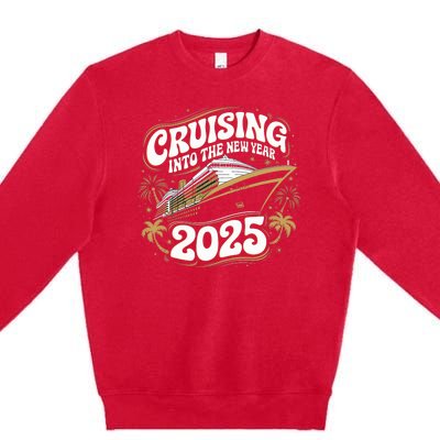 Cruising Into The New Year 2025 Family Matching Holiday Trip Premium Crewneck Sweatshirt