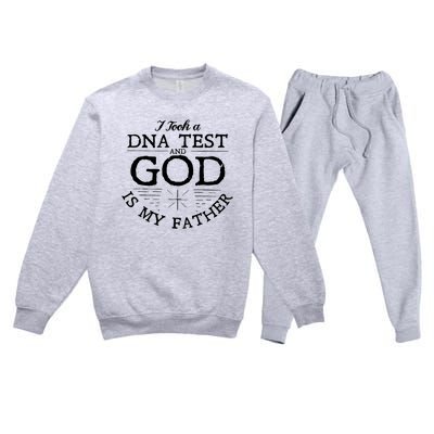 Christian I Took A DNA Test God Is My Father Premium Crewneck Sweatsuit Set