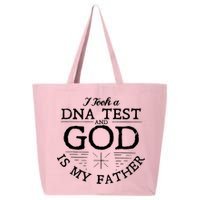 Christian I Took A DNA Test God Is My Father 25L Jumbo Tote