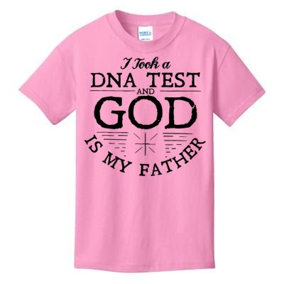 Christian I Took A DNA Test God Is My Father Kids T-Shirt