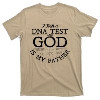 Christian I Took A DNA Test God Is My Father T-Shirt