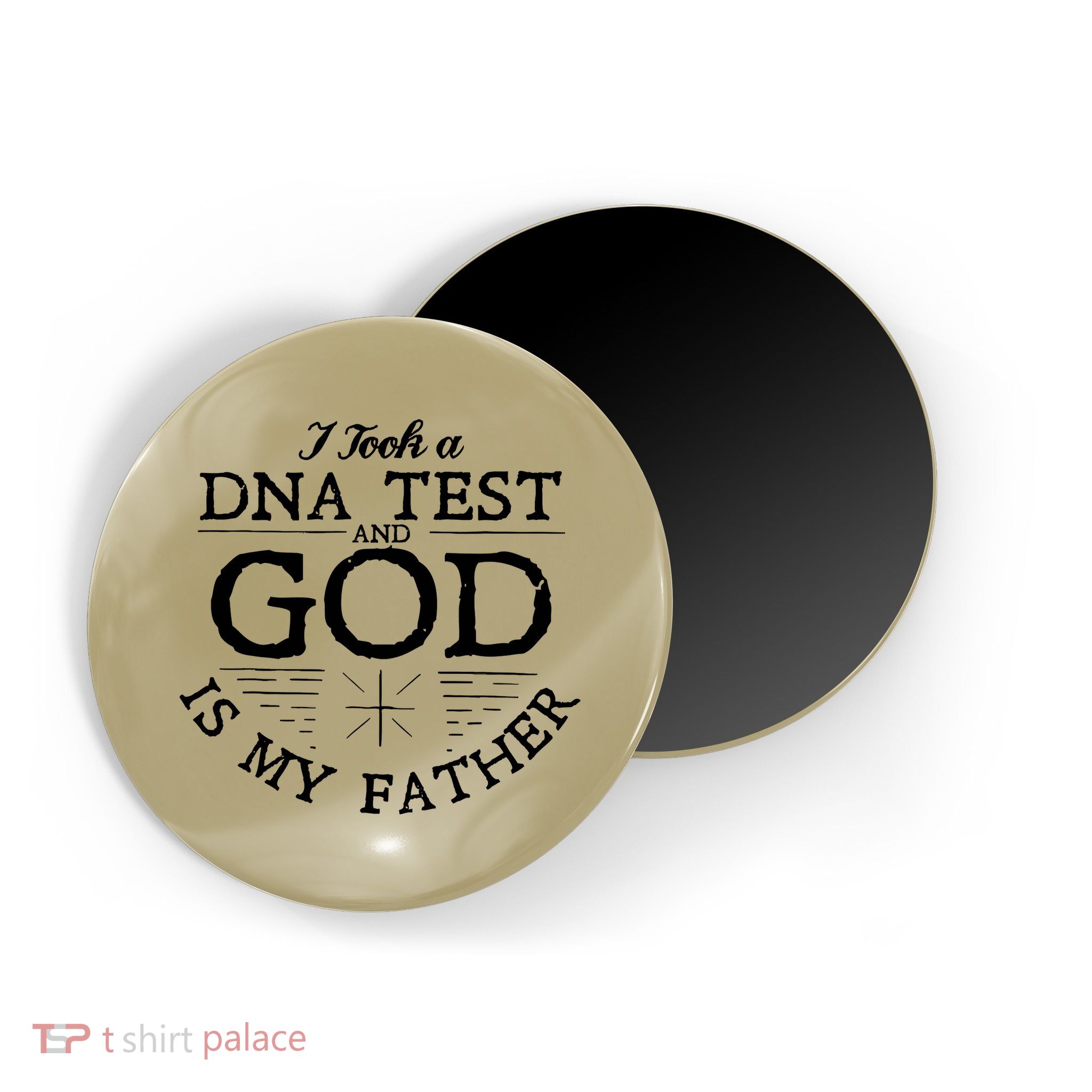 Christian I Took A DNA Test God Is My Father Magnet