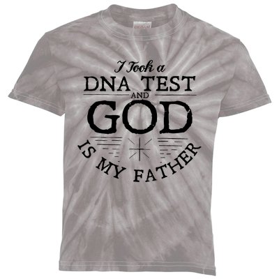 Christian I Took A DNA Test God Is My Father Kids Tie-Dye T-Shirt