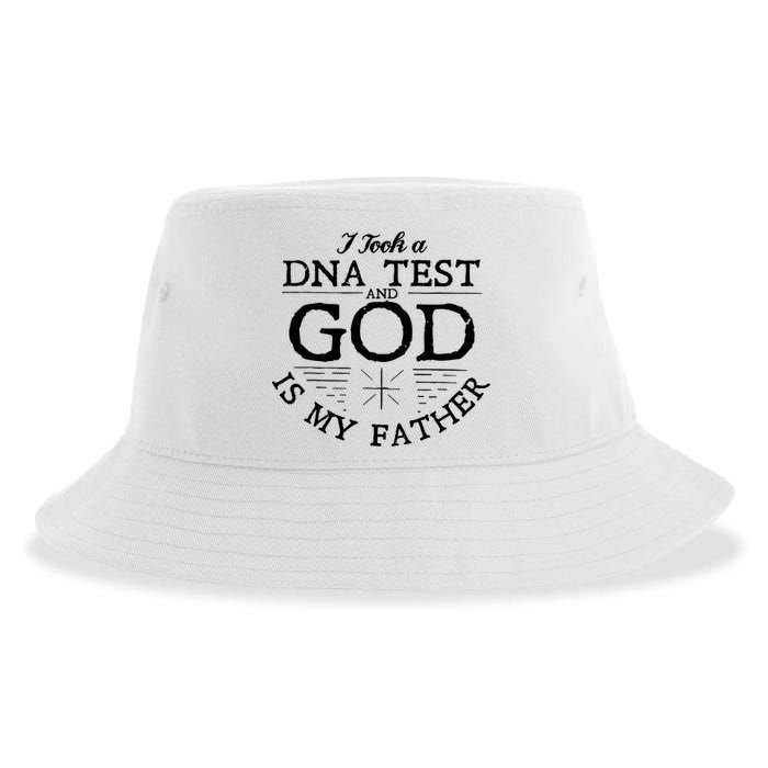 Christian I Took A DNA Test God Is My Father Sustainable Bucket Hat