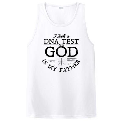 Christian I Took A DNA Test God Is My Father PosiCharge Competitor Tank