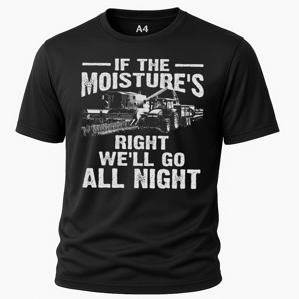 Cool If The Moisture's Right Farmer Gift Funny Farm Cooling Performance Crew T-Shirt