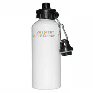 Children In This Economy Aluminum Water Bottle