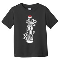 Christmas Its The Most Wonderful Time For A Beer Toddler T-Shirt