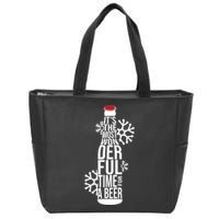 Christmas Its The Most Wonderful Time For A Beer Zip Tote Bag