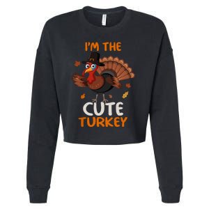 Cute IM The Cute Turkey Family Matching Thanksgiving Cropped Pullover Crew