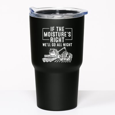 Cool If The MoistureS Right Farmer Gift Funny Farm Tumbler