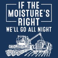 Cool If The MoistureS Right Farmer Gift Funny Farm Cooling Performance Crew T-Shirt