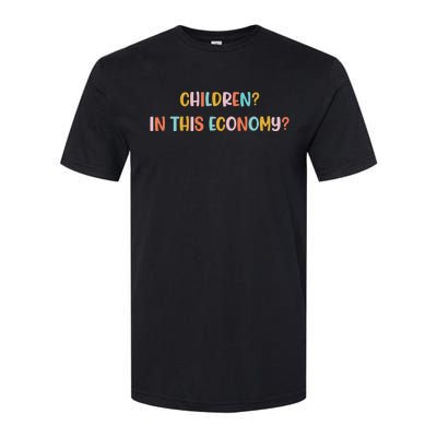 Children In This Economy Softstyle CVC T-Shirt