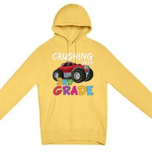 Crushing Into Third Grade Monster Truck Cute 3Rd Grade Gift Premium Pullover Hoodie