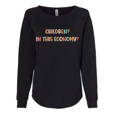 Children In This Economy Womens California Wash Sweatshirt