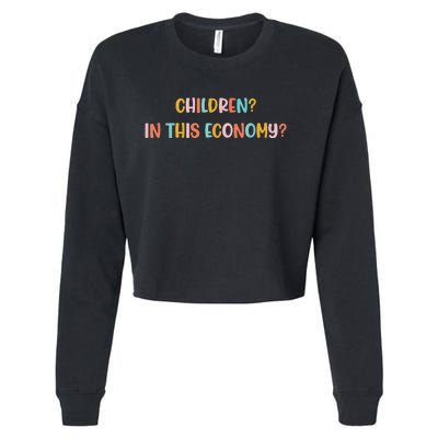 Children In This Economy Cropped Pullover Crew