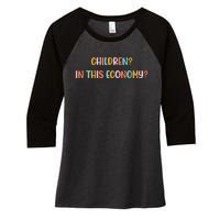 Children In This Economy Women's Tri-Blend 3/4-Sleeve Raglan Shirt