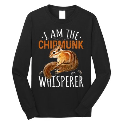 Chipmunk Im The Whisperer Chipmunk Long Sleeve Shirt