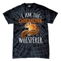 Chipmunk Im The Whisperer Chipmunk Tie-Dye T-Shirt