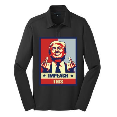 Conservative Impeach This Pro Donald Trump Republican Gift Silk Touch Performance Long Sleeve Polo