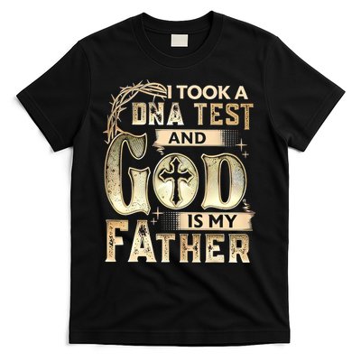 Christian I Took A DNA Test And God Is My Father Gospel Pray T-Shirt