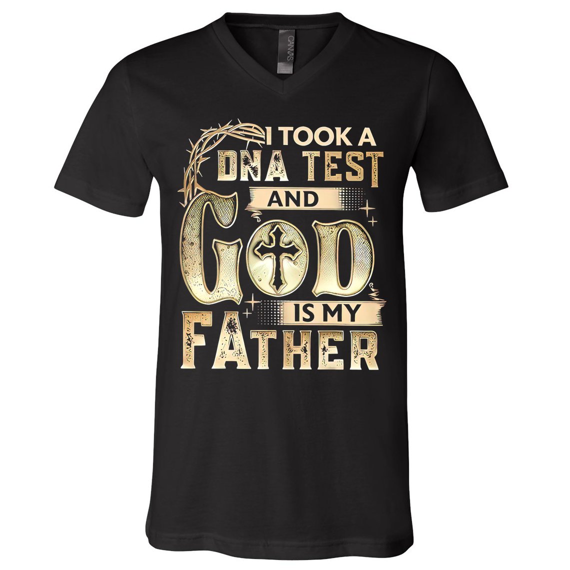 Christian I Took A DNA Test And God Is My Father Gospel Pray V-Neck T-Shirt