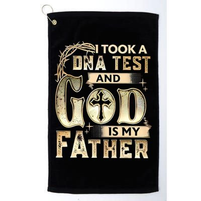 Christian I Took A DNA Test And God Is My Father Gospel Pray Golf Towel