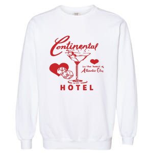 Continental In The Heart Of Atlantic City Hotel Garment-Dyed Sweatshirt