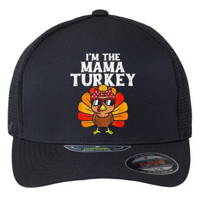 Cute IM The Mama Turkey Family Matching Thanksgiving Flexfit Unipanel Trucker Cap