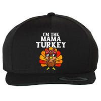 Cute IM The Mama Turkey Family Matching Thanksgiving Wool Snapback Cap