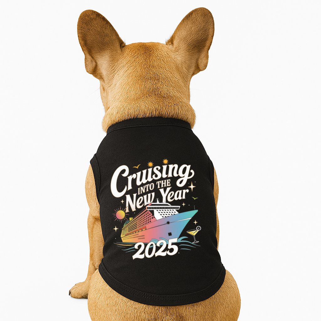Cruising Into The New Year 2025 Family Vacation Holiday Doggie Tank