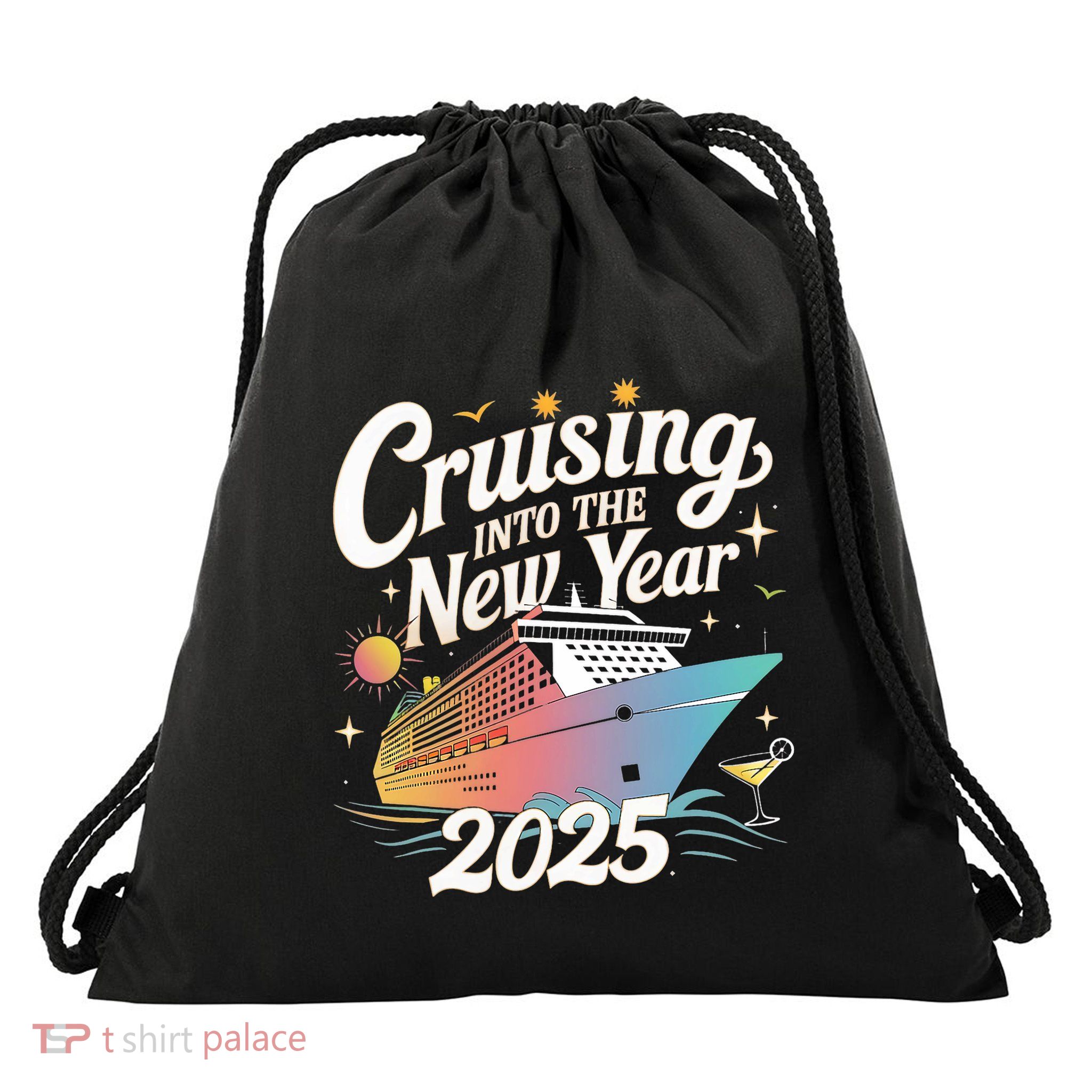 Cruising Into The New Year 2025 Family Vacation Holiday Drawstring Bag