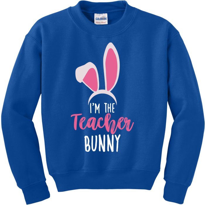 Cute I'm The Teacher Bunny Teacher Easter Day Teacher Bunny Cool Gift Kids Sweatshirt