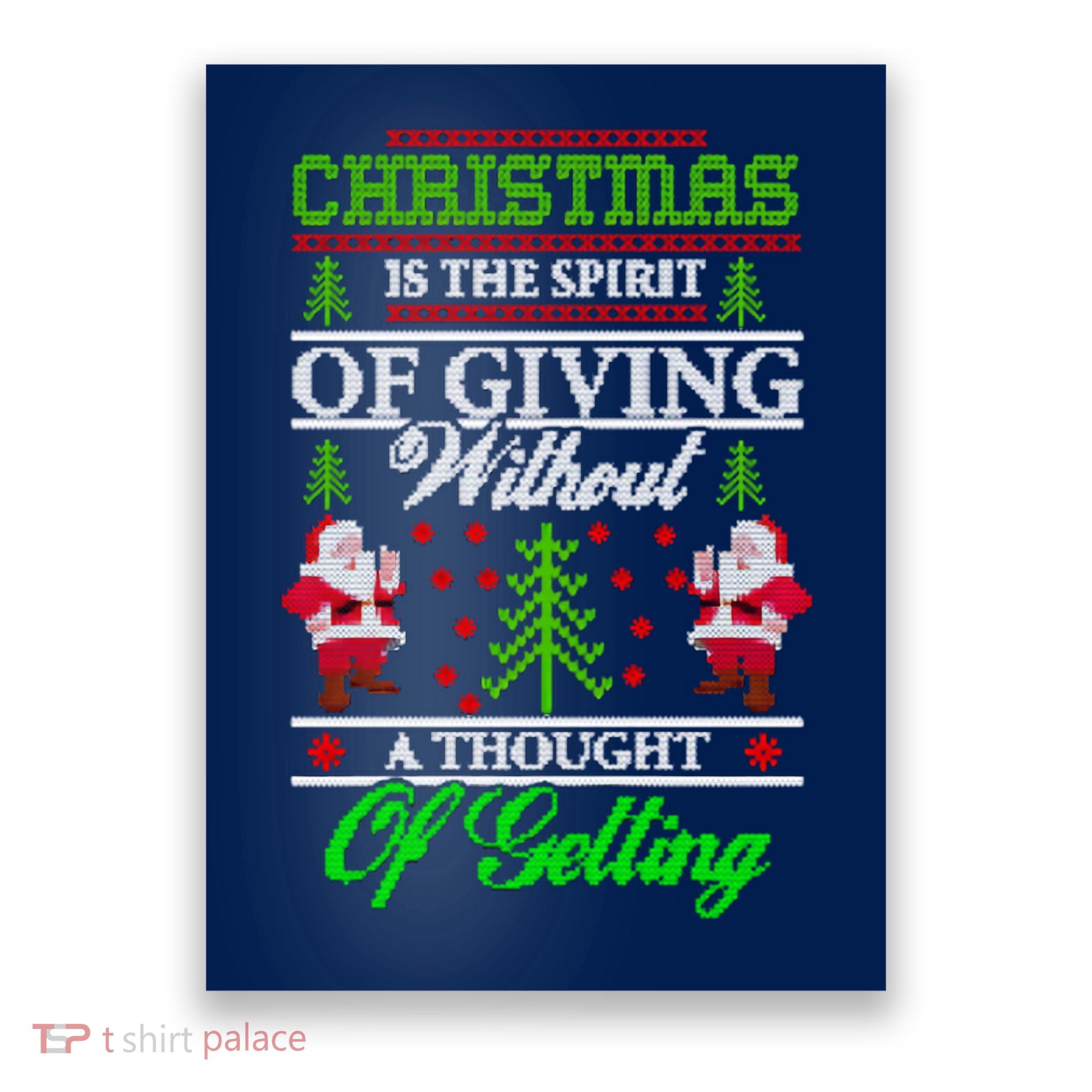 Christmas Is The Spirit Of Giving Poster