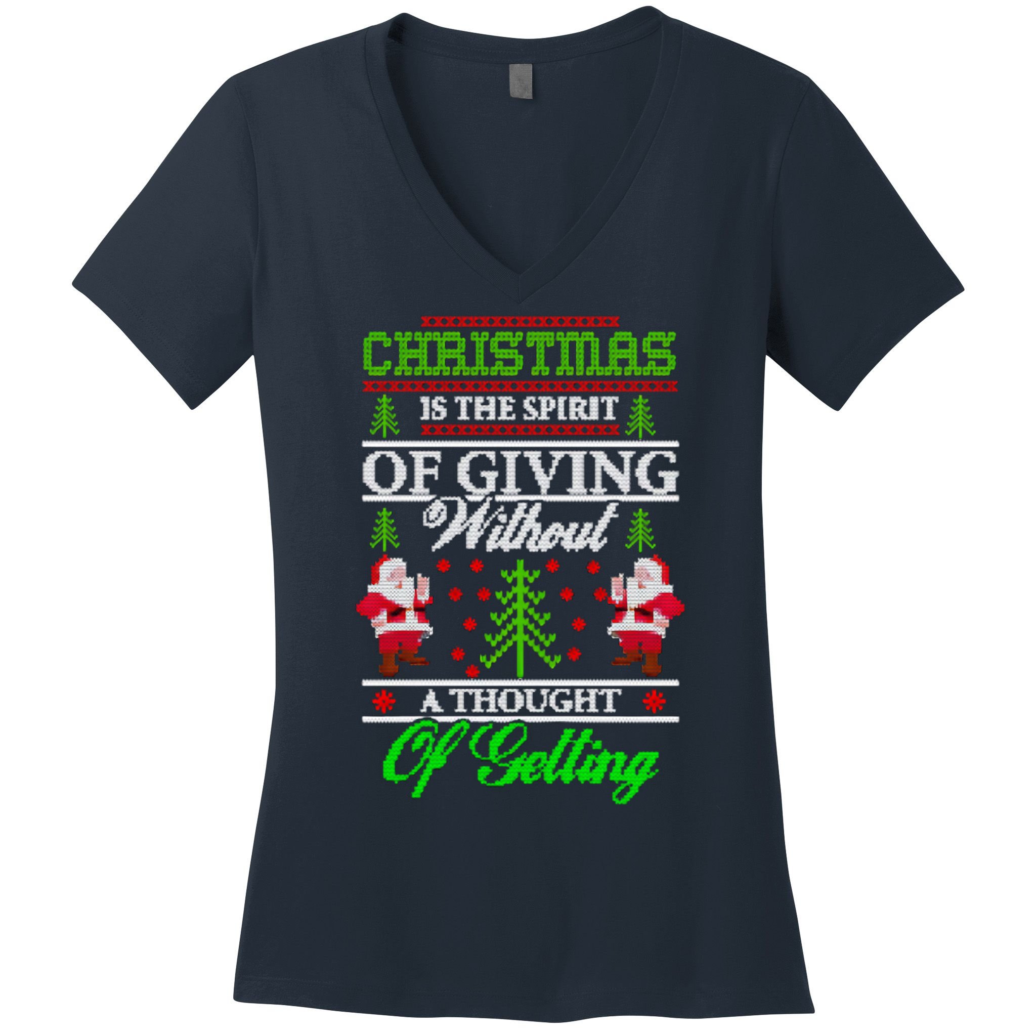 Christmas Is The Spirit Of Giving Women's V-Neck T-Shirt