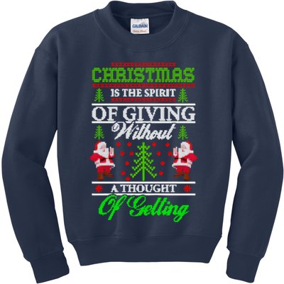 Christmas Is The Spirit Of Giving Kids Sweatshirt