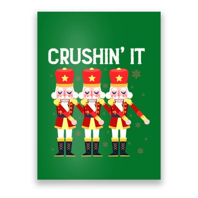 Crushin' It The Christmas Retro Holiday Cute Nutcracker Xmas Poster