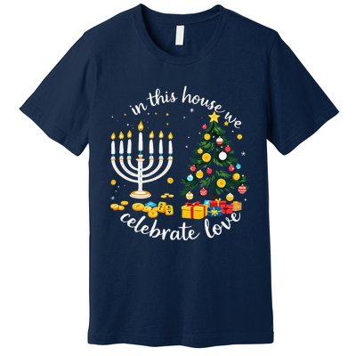 Christmas In This House We Celebrate Love Teacher Premium T-Shirt