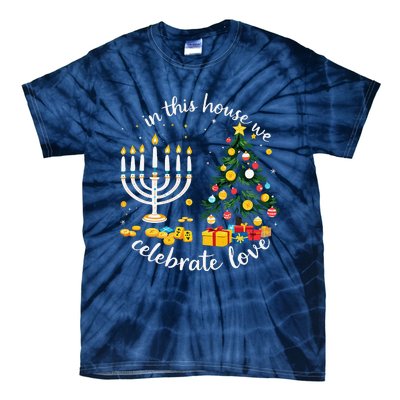 Christmas In This House We Celebrate Love Teacher Tie-Dye T-Shirt