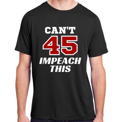 Cant Impeach This Trump Impeachment Champion Trump Wins Adult ChromaSoft Performance T-Shirt