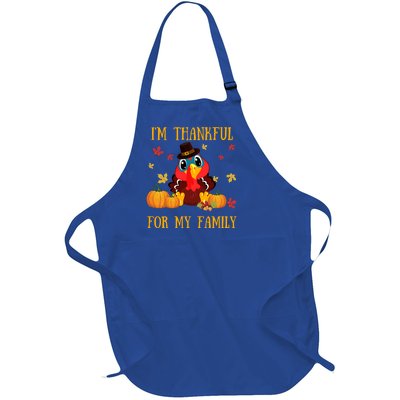 Cute Im Thankful For My Family Turkey Happy Thanksgiving Meaningful Gift Full-Length Apron With Pockets