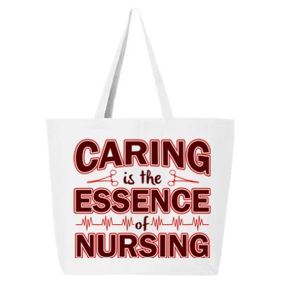 Caring Is The Essence Of Nursing 25L Jumbo Tote