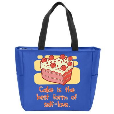 Cake Is The Best Form Of Selflove Sweet Baking Bliss Gift Zip Tote Bag