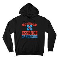 Caring Is The Essence Of Nursing Tall Hoodie